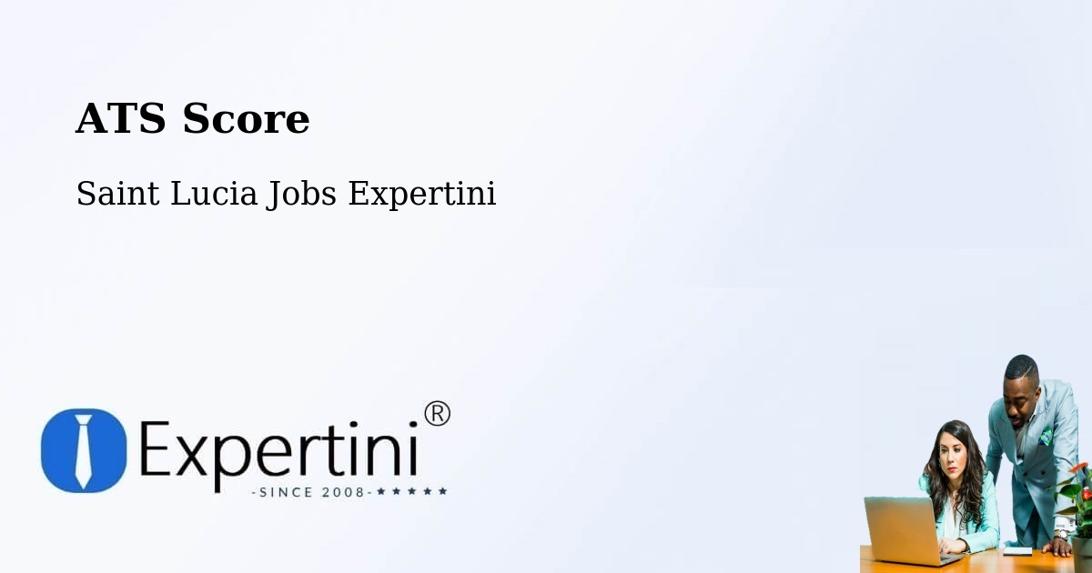 Resume ATS Score & Job Description Match Tool – Jacmel - Saint Lucia Jobs Expertini
