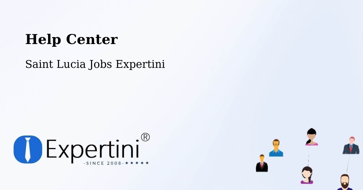 Help Center – Jacmel - Saint Lucia Jobs Expertini