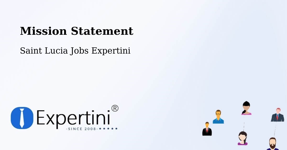 Corporate Mission – Jacmel - Saint Lucia Jobs Expertini