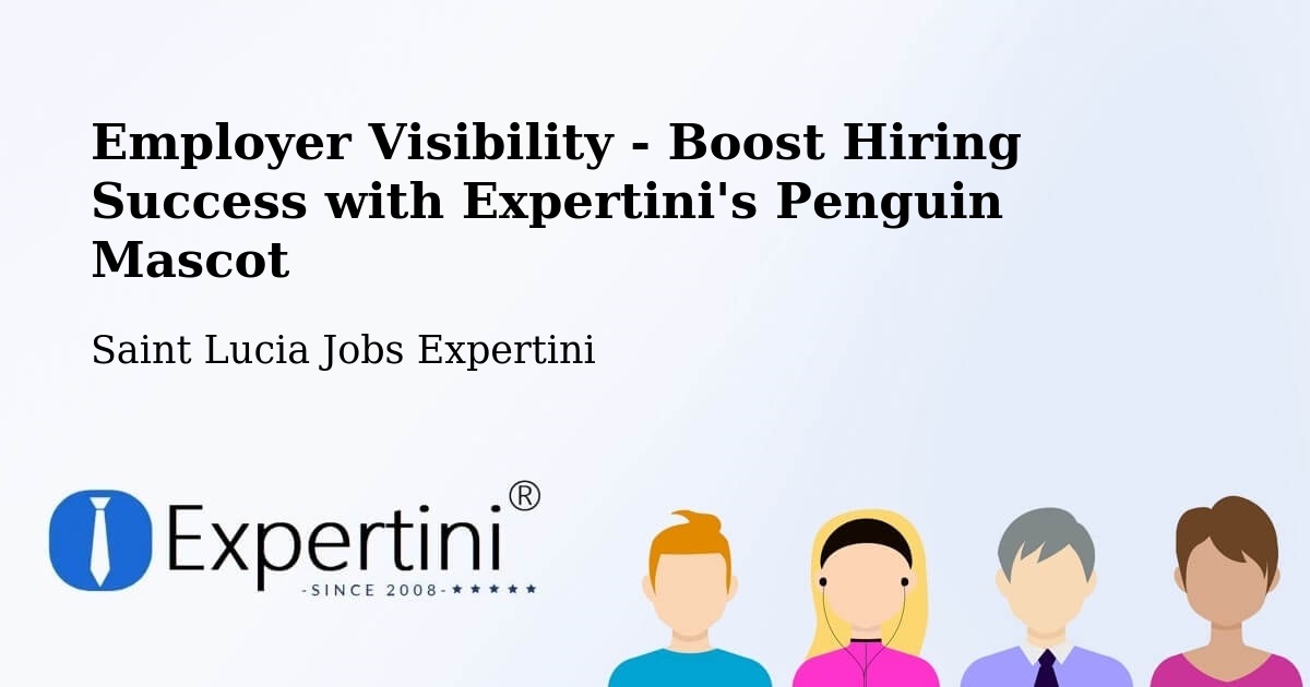 CV and Resume Visibility Optimization – Jacmel - Saint Lucia Jobs Expertini